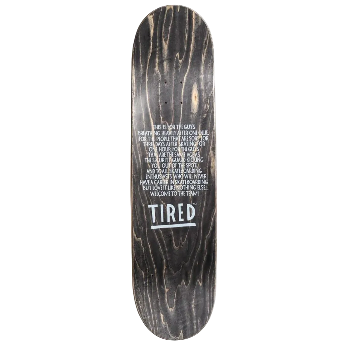 TIRED - REGULAR SCHOLAR BOARD 8.75