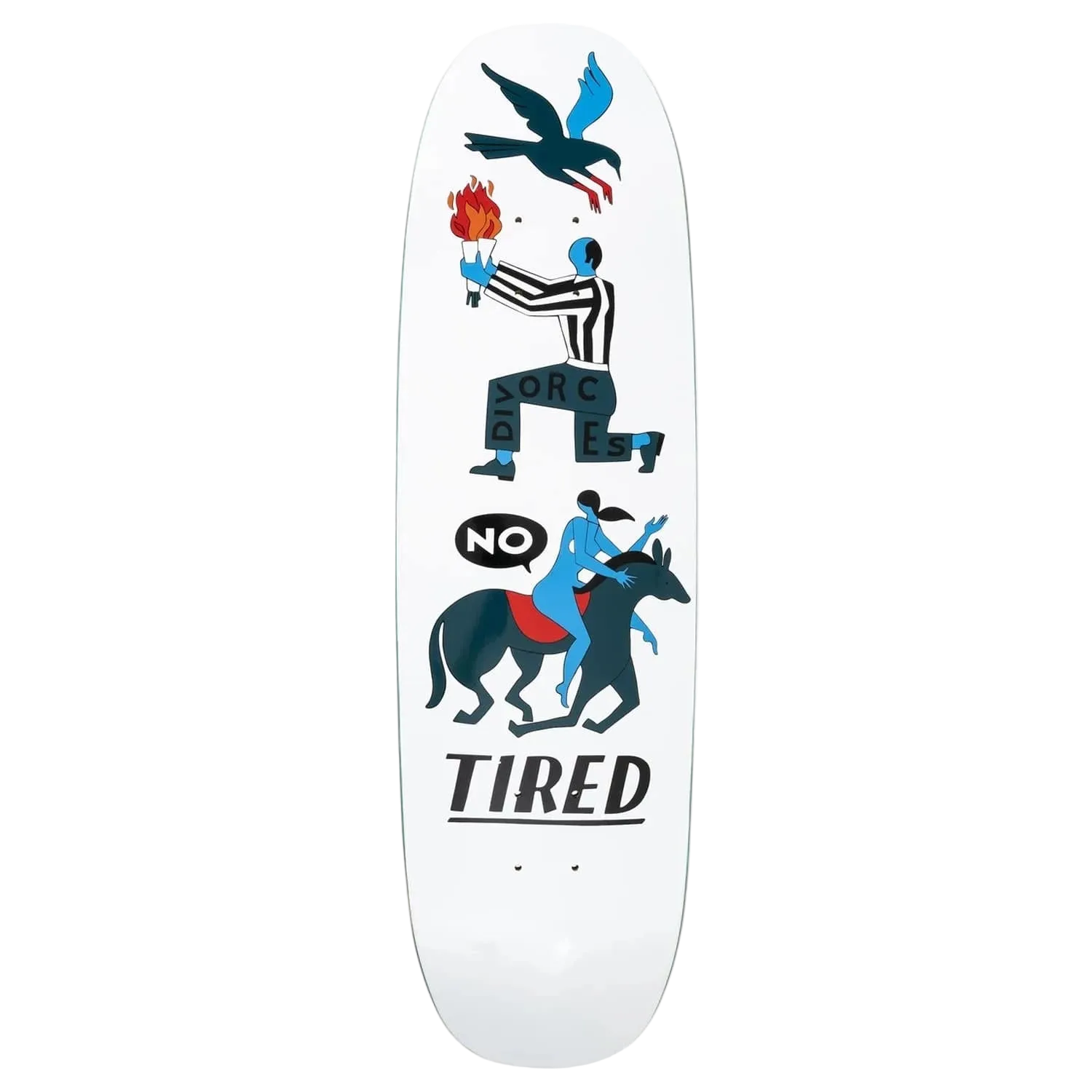 TIRED - TABLA OH HELL NO DONNY 8.75
