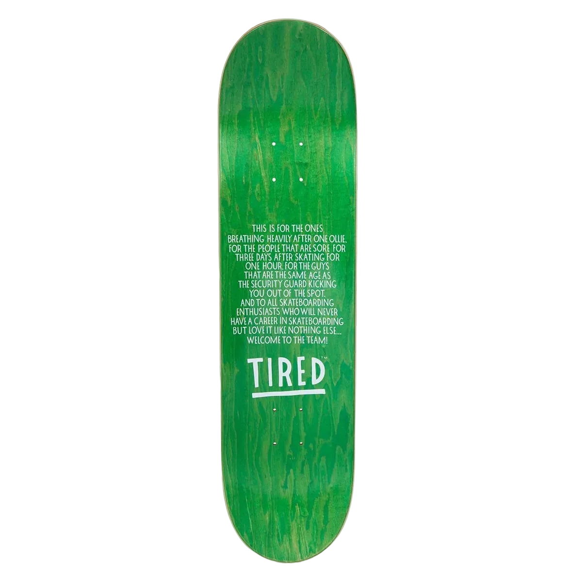 TIRED - THUMB DOWN BOARD DECK 8.725