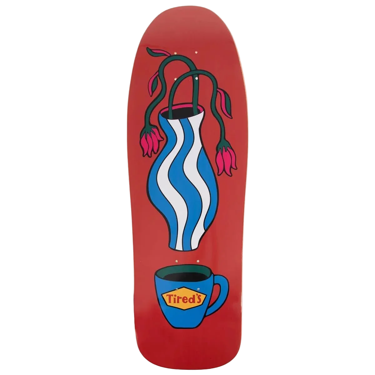 TIRED - TIRED'S SKATEBOARD